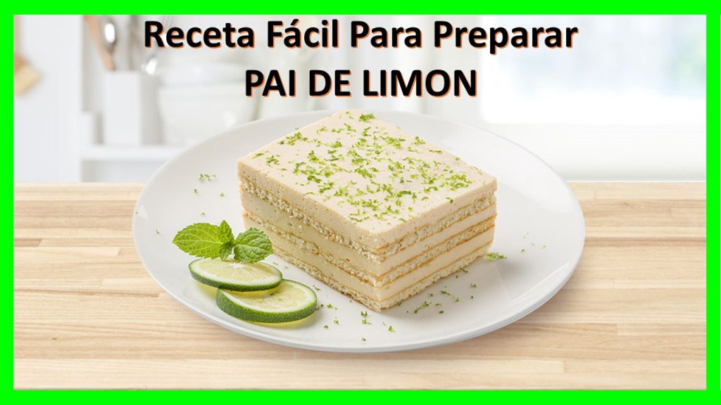 Receta Casera para Preparar un Pai de Limón